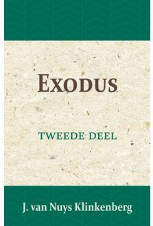 Importantia Publishing Exodus - De Bijbel Door Beknopte Uitbreidingen En - (ISBN:9789057193514)