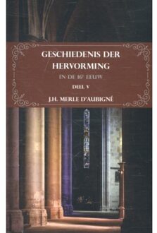 Importantia Publishing Geschiedenis der Hervorming in de 16e eeuw - Boek J.H. Merle d'Aubigné (9057193272)