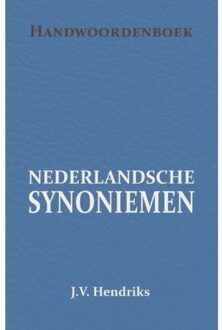Importantia Publishing Handwoordenboek Van Nederlandsche Synoniemen - J.V. Hendriks