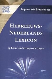 Importantia Publishing Hebreeuws-Nederlands Lexicon - Boek Importantia Publishing (9057191490)