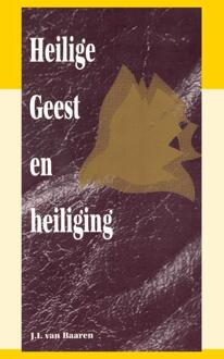 Importantia Publishing Heilige Geest En Heiliging - J.I. van Baaren