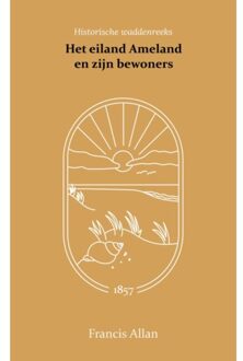 Importantia Publishing Het Eiland Ameland En Zijn Bewoners