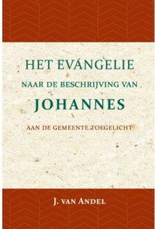 Importantia Publishing Het Evangelie naar de beschrijving van Johannes - (ISBN:9789057195396)