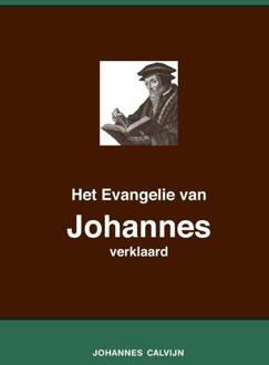 Importantia Publishing Het Evangelie van Johannes verklaard - (ISBN:9789057195631)