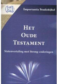 Importantia Publishing Het Oude Testament - Statenvertaling met Strong-coderingen importantia studiebijbel - Boek Importantia Publishing (9057191474)