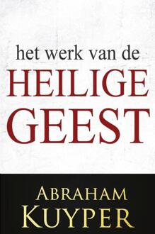 Importantia Publishing Het Werk van de Heilige Geest 1 -   Het Werk van de Heilige Geest 1