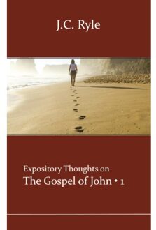 Importantia Publishing John 1 - Expository Thoughts On The Gospels - J.C. Ryle