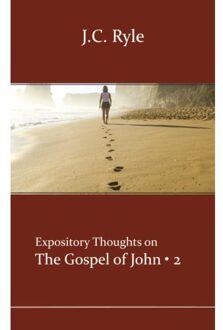 Importantia Publishing John 2 - Expository Thoughts On The Gospels - J.C. Ryle