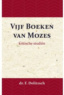 Importantia Publishing Kritische Studiën over de Vijf Boeken van Mozes - (ISBN:9789057193903)