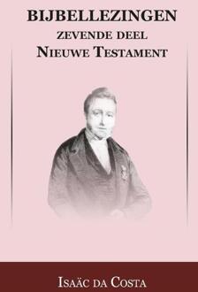 Importantia Publishing Nieuwe Testament / Gethsemane t/m Hemelvaart - Boek Isaac da Costa (9057193183)