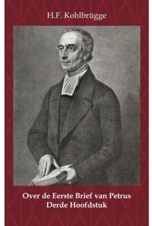 Importantia Publishing Over de eerste algemene zendbrief van Petrus 3 -   Over de Eerste Brief van Petrus 3