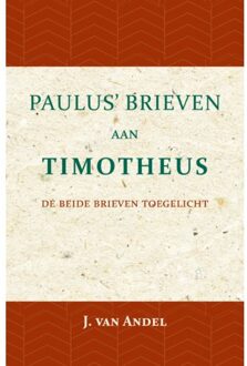 Importantia Publishing Paulus' brieven aan Timotheus - (ISBN:9789057195365)