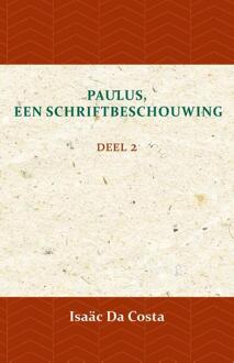 Importantia Publishing Paulus, een Schriftbeschouwing 2 - (ISBN:9789057194122)
