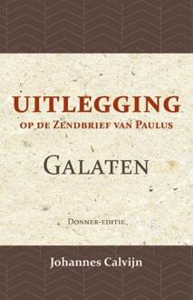 Importantia Publishing Uitlegging op den Zendbrief van Paulus aan de Galaten - (ISBN:9789057196454)