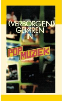 Importantia Publishing Verborgen Gevaren In Popmuziek - J.I. van Baaren