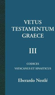 Importantia Publishing Vetus Testamentum Graece / 3 - Boek Eberardo Nestlé (9057191466)