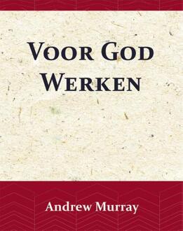 Importantia Publishing Voor God Werken - (ISBN:9789066592490)