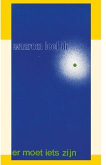 Importantia Publishing Waarom leef ik? Er moet iets zijn