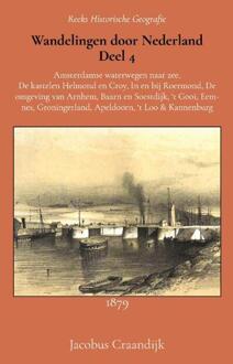 Importantia Publishing Wandelingen Door Nederland 4 - Jacobus Craandijk