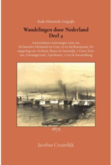 Importantia Publishing Wandelingen Door Nederland 4 - Jacobus Craandijk