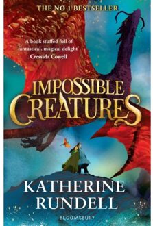 Impossible Creatures - Impossible Creatures - Katherine Rundell
