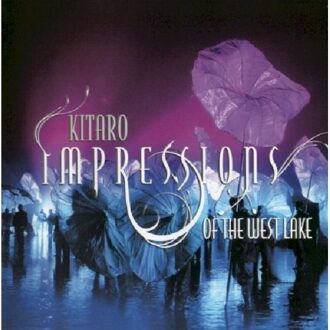 Impressions Of The West  Lake