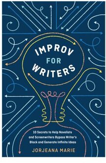 Improv For Writers - Jorjeana Marie