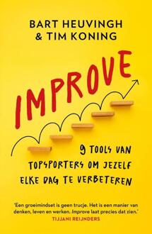 Improve -  Bart Heuvingh, Tim Koning (ISBN: 9789043941280)