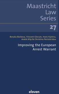 Improving the European Arrest Warrant -  André Klip (ISBN: 9789400111875)