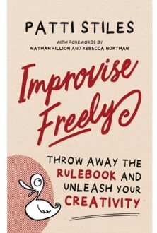 Improvise Freely - Patti Stiles