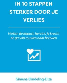 In 10 stappen  -   In 10 stappen sterker door je verlies