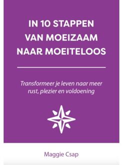 In 10 stappen  -   In 10 stappen van moeizaam naar moeiteloos