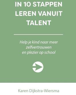 In 10 Stappen Leren Vanuit Talent - 10 Stappen