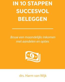 In 10 Stappen Succesvol Beleggen