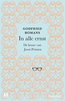 In alle ernst -  Godfried Bomans, Joost Prinsen (ISBN: 9789089683915)