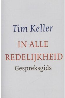 In alle redelijkheid - Boek Tim Keller (9051944624)