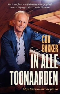 In alle toonaarden - Cor Bakker, Thomas van den Bergh - ebook