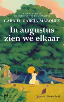 In augustus zien we elkaar -  Gabriel García Márquez (ISBN: 9789029099400)