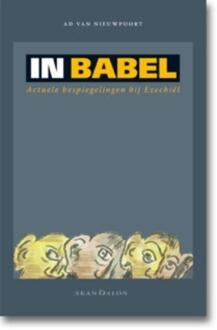 In Babel - Boek Ad van Nieuwpoort (9490708348)