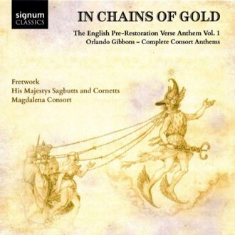 In Chains Of Gold: The English Pre-Restoration Ver