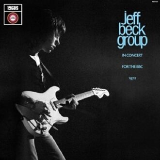 In Concert For The Bbc 1972 - Jeff Beck Group