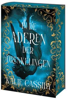 In de aderen der drenkelingen -  Kalie Cassidy (ISBN: 9789464823714)