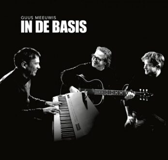 In De Basis - Guus Meeuwis