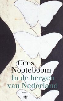 In de bergen van Nederland - eBook Cees Nooteboom (9023476239)