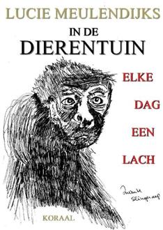 IN DE DIERENTUIN, ELKE DAG EEN LACH - Boek Lucie Meulendijks (9492603020)