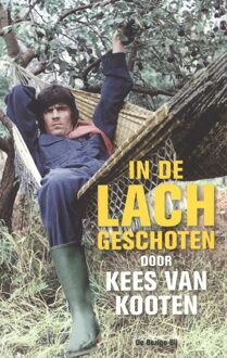 In de lach geschoten - eBook Kees van Kooten (902344356X)