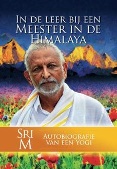 In De Leer Bij Een Meester In De Himalaya - (ISBN:9789493071254)