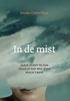 In de mist -  Jetske Osterthun (ISBN: 9789493349124)