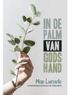 In de palm van Gods hand - (ISBN:9789033802621)