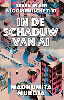 In de schaduw van AI -  Madhumita Murgia (ISBN: 9789047016373)